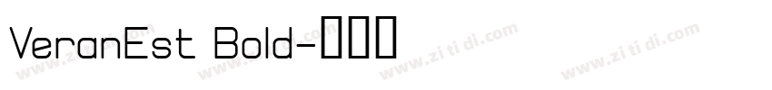 VeranEst Bold字体转换